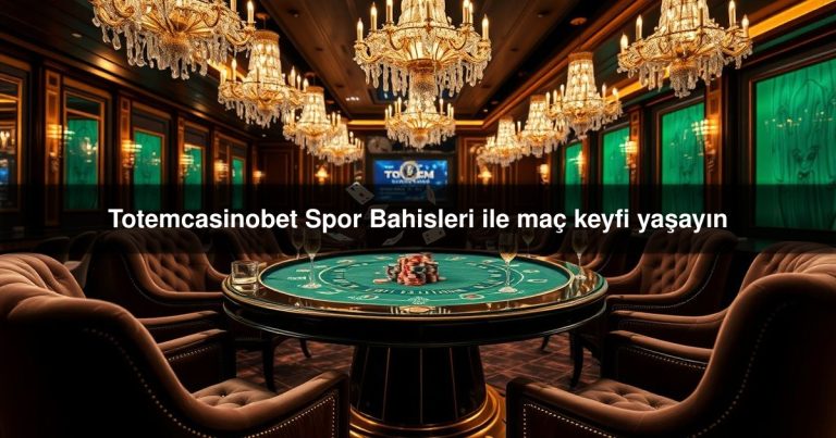 Totemcasinobet Spor
